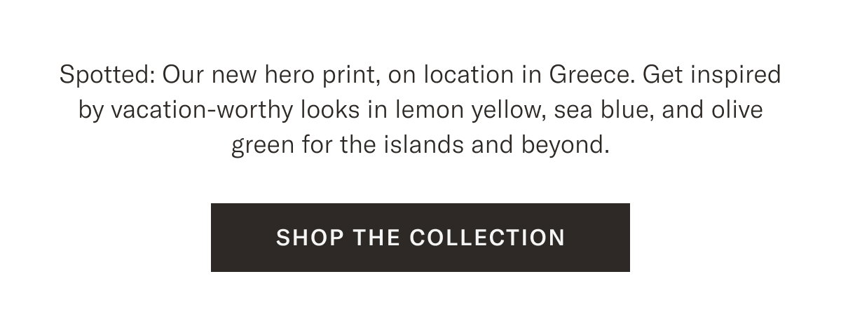 Shop the Collection