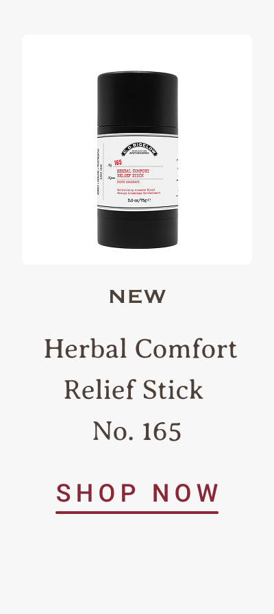 New | Herbal Comfort Relief Stick No. 165 | SHOP NOW