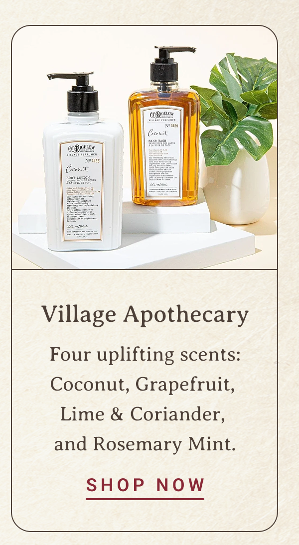 Village Apothecary | Four uplifting scents: Coconut, Grapefruit, Lime & Coriander, and Rosemary Mint. | SHOP NOW