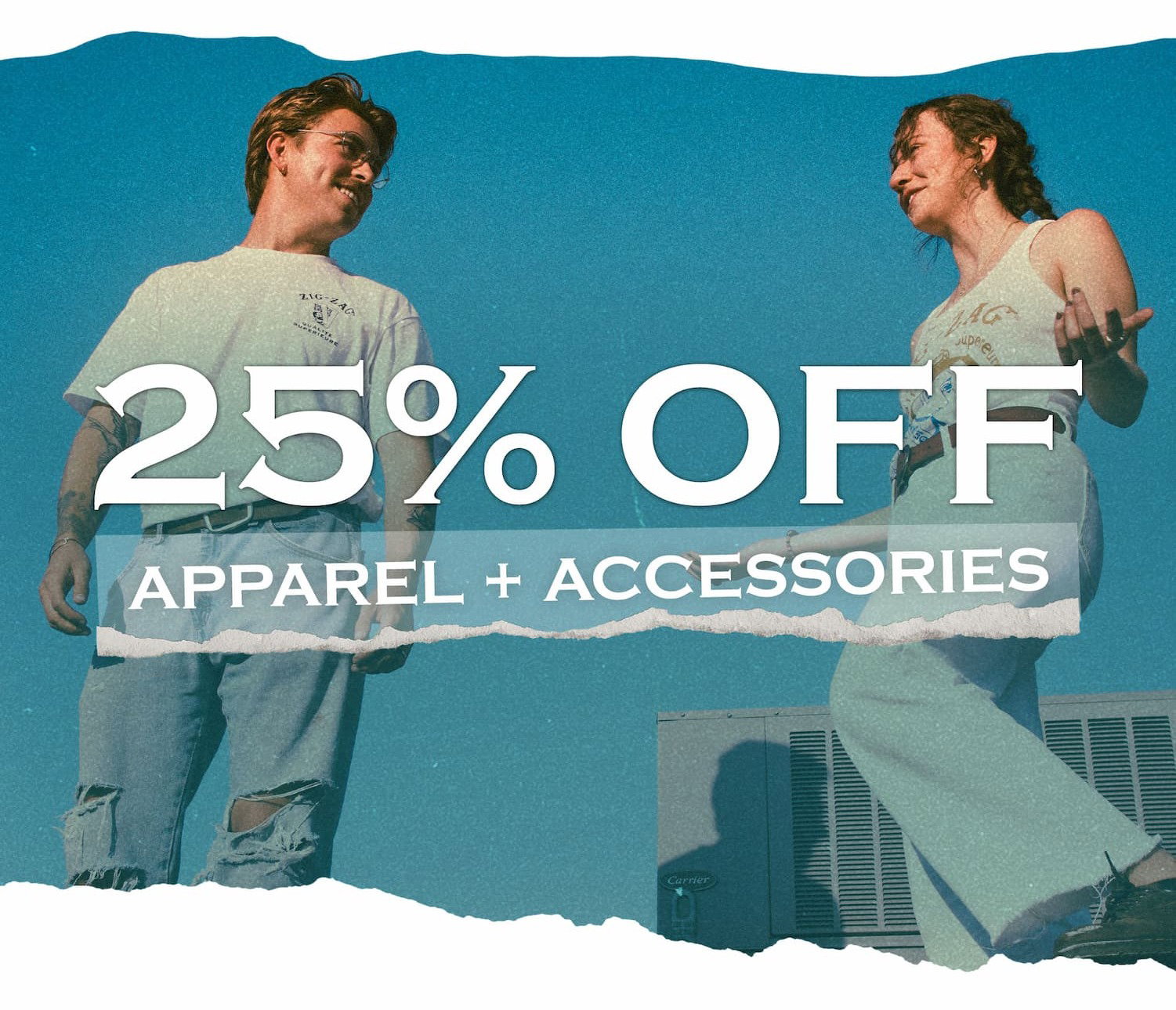 25% Off Apparel and Accessories