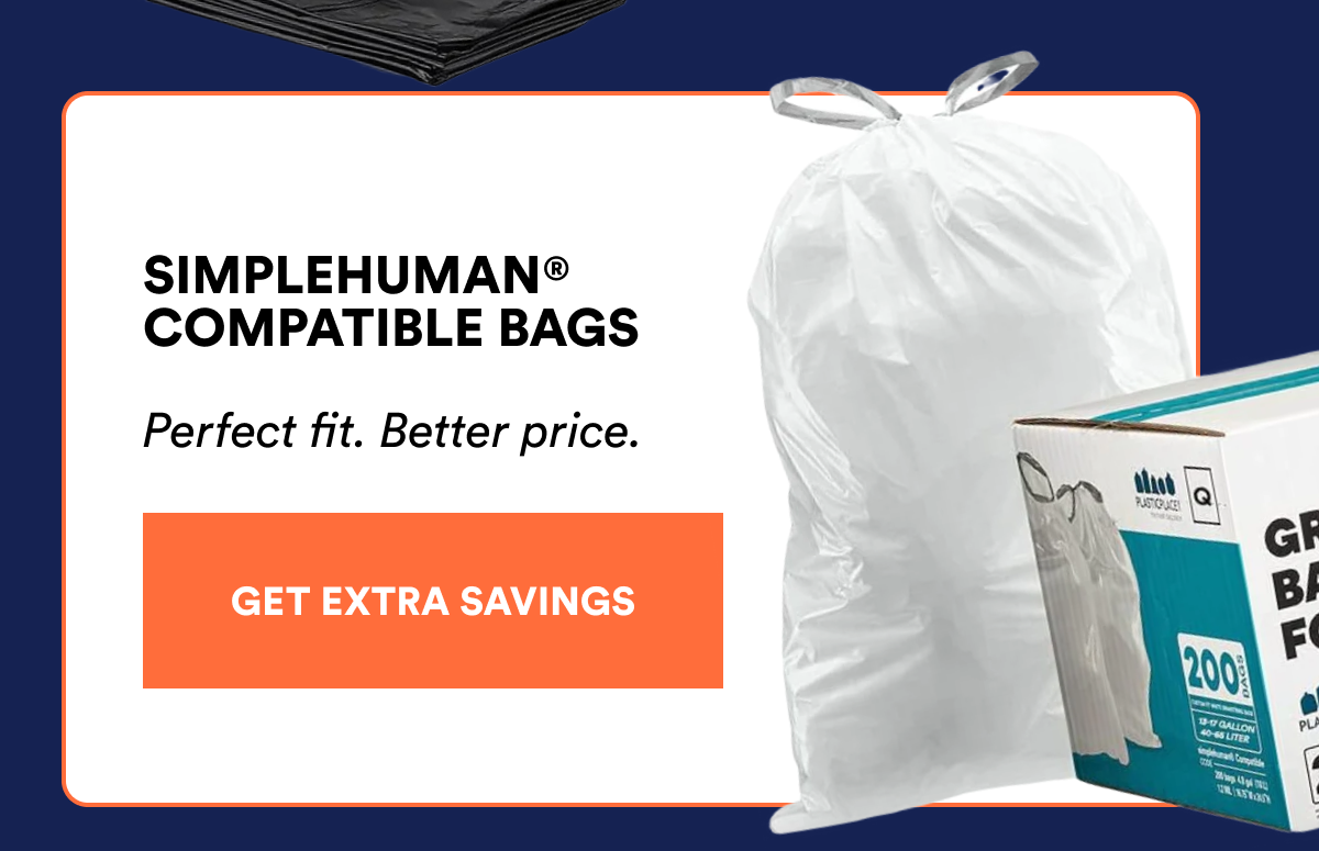 Simplehuman compatible bags: Perfect fit. Better price.