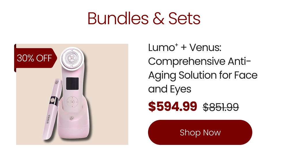Lumo⁺ + Venus: Comprehensive Anti-Aging Solution for Face and Eyes