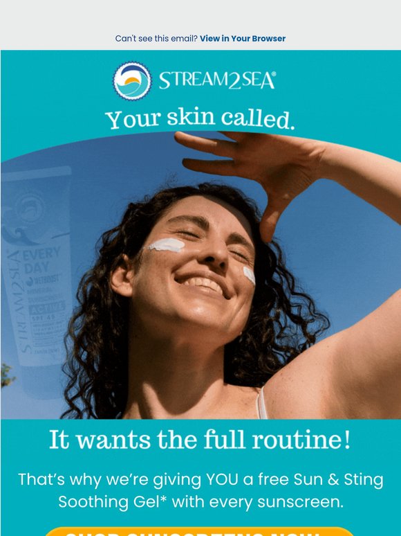 Free gift inside - Because sunscreen is only part of the story
