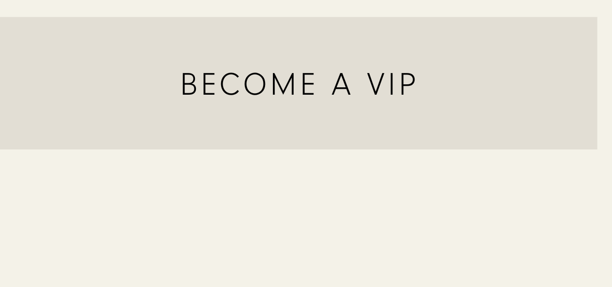 Become a VIP
