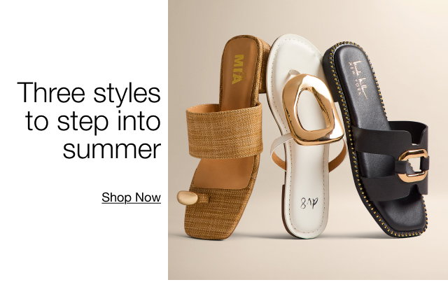 Three styles to step into summer Shop Now