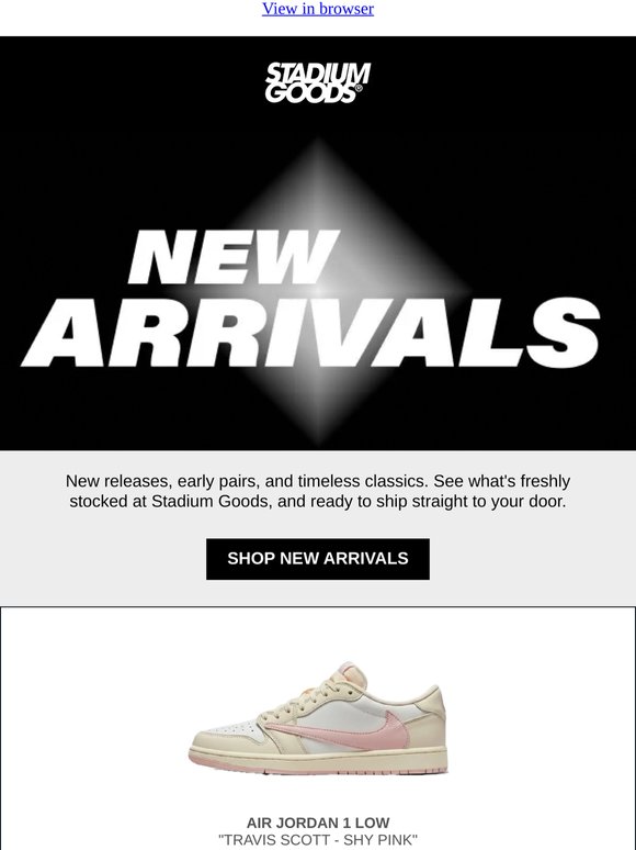 Our New Arrivals