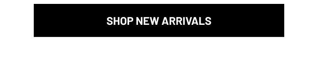 Shop New Arrivals