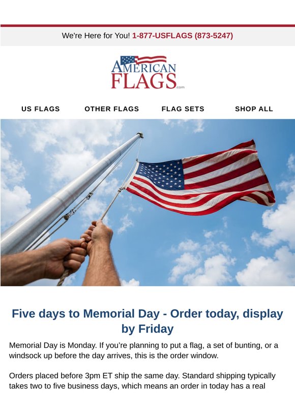 Order today to display by Memorial Day