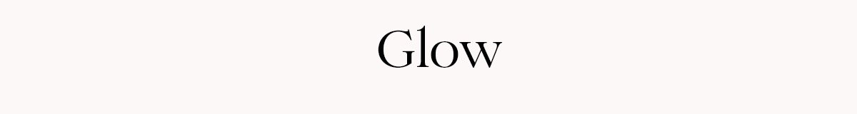 Glow