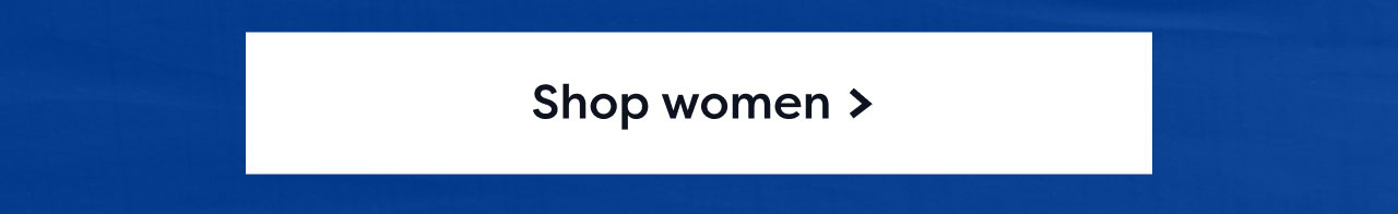 Shop women >