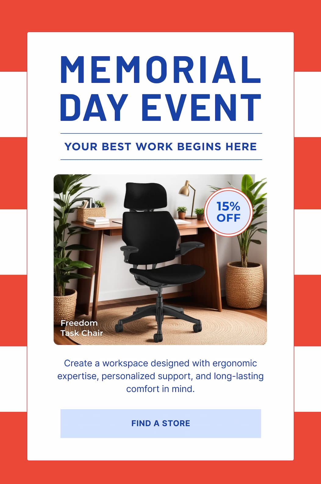 memorial day event your best work begins here