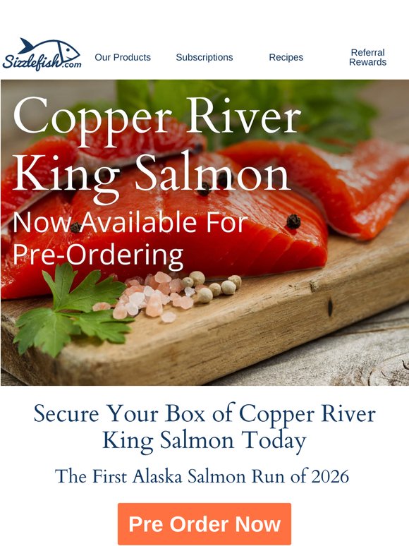 Pre-Ordering For Copper River King Salmon Is Now Open!