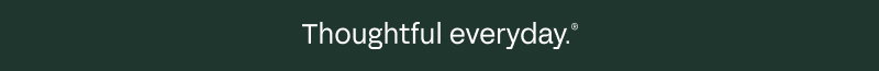 Thoughtful Everyday