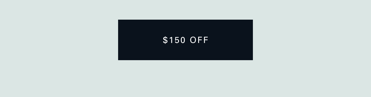 $150 off