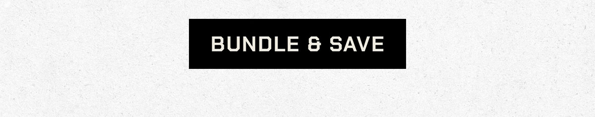 Bundle & Save