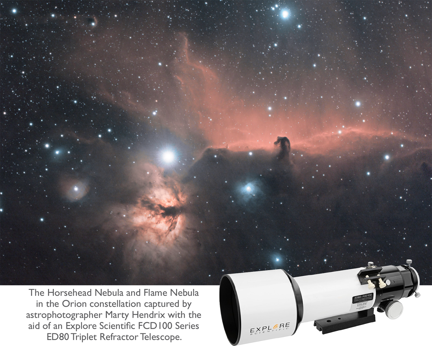 Horsehead Nebula and Flame Nebula by Marty Hendrix with FCD100 Series ED80