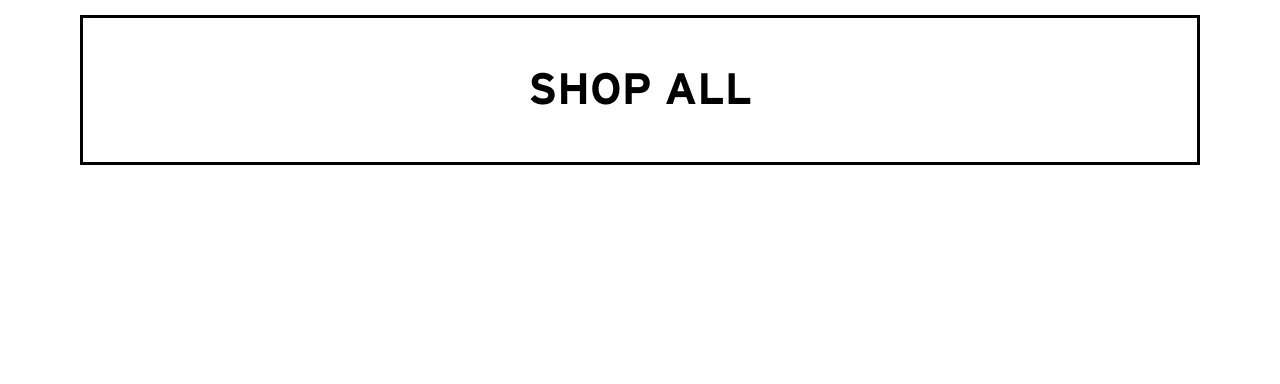 SHOP ALL