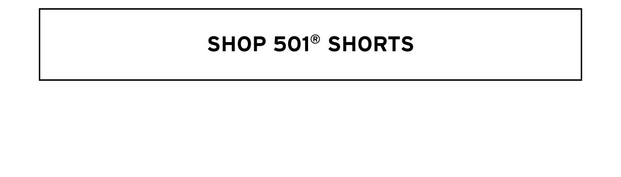 SHOP 501® SHORTS