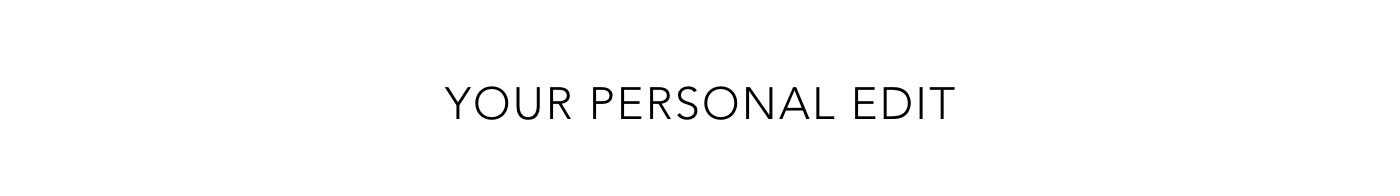 Your Personal Edit