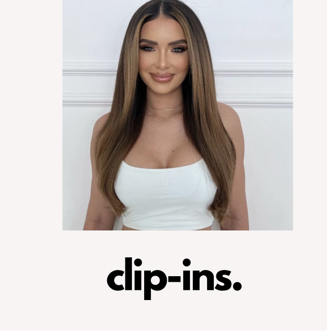 clip-ins hair extensions.