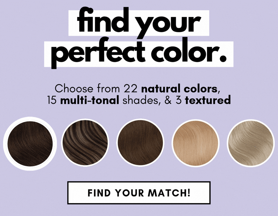 find your perfect color. Find your match!