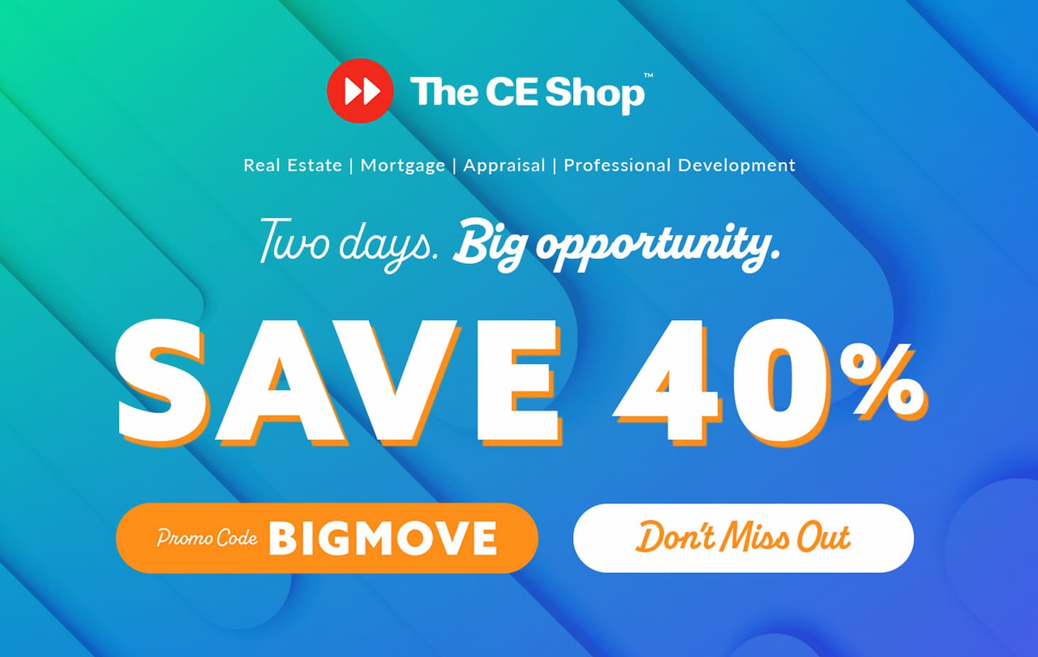 Use Promo Code: BIGMOVE
