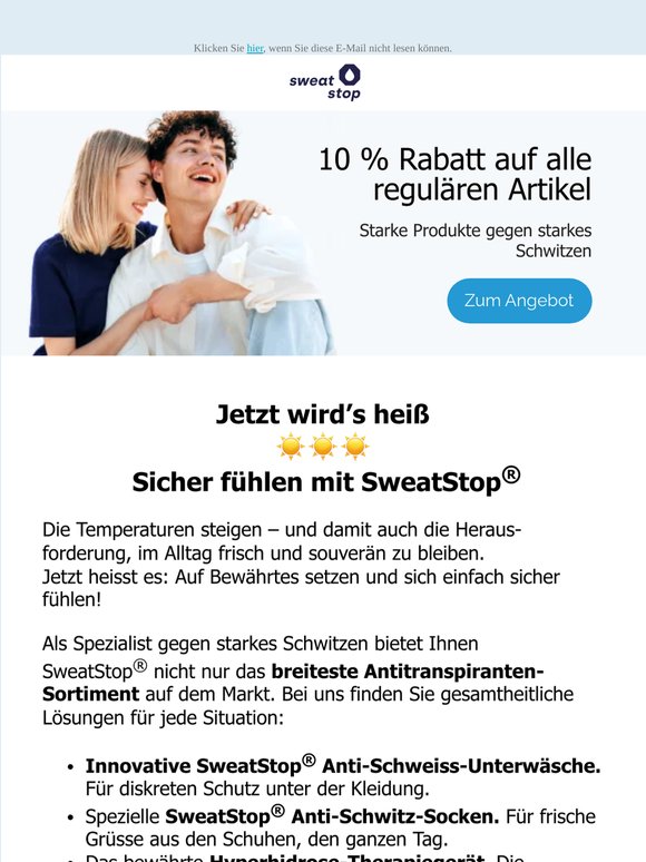 Jetzt wird’s 

heiß: Sicher fühlen mit SweatStop