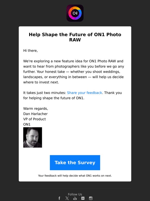 Help shape what's next for ON1