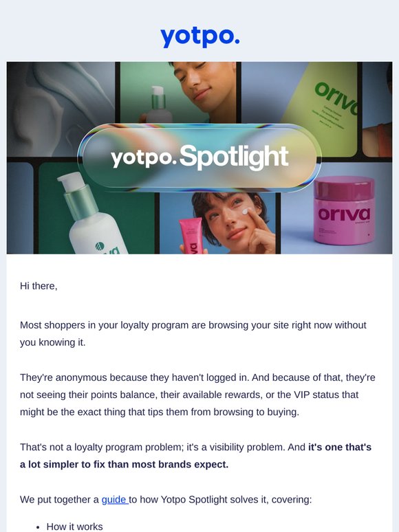 Your loyalty members are browsing anonymously right now