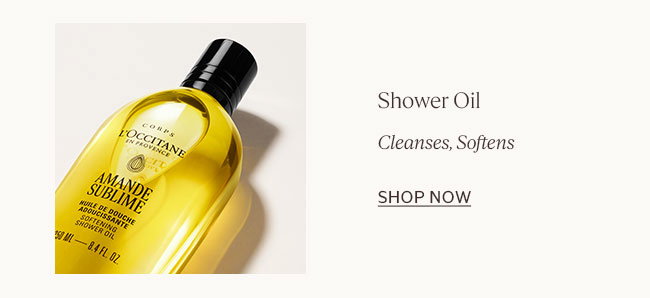 SHOWER OIL | CLEANSES, SOFTENS  | SHOP NOW