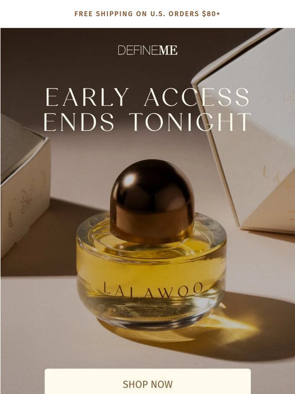 Early access ends at midnight 💫