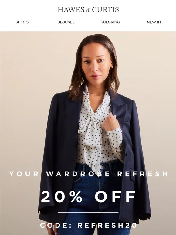 20% OFF Your Wardrobe Refresh
