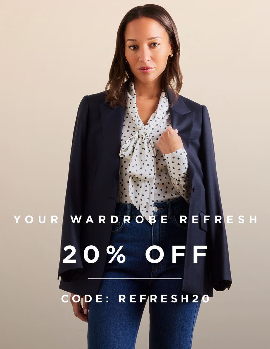 Your Wardrobe Refresh | 20% Off Code: REFRESH20