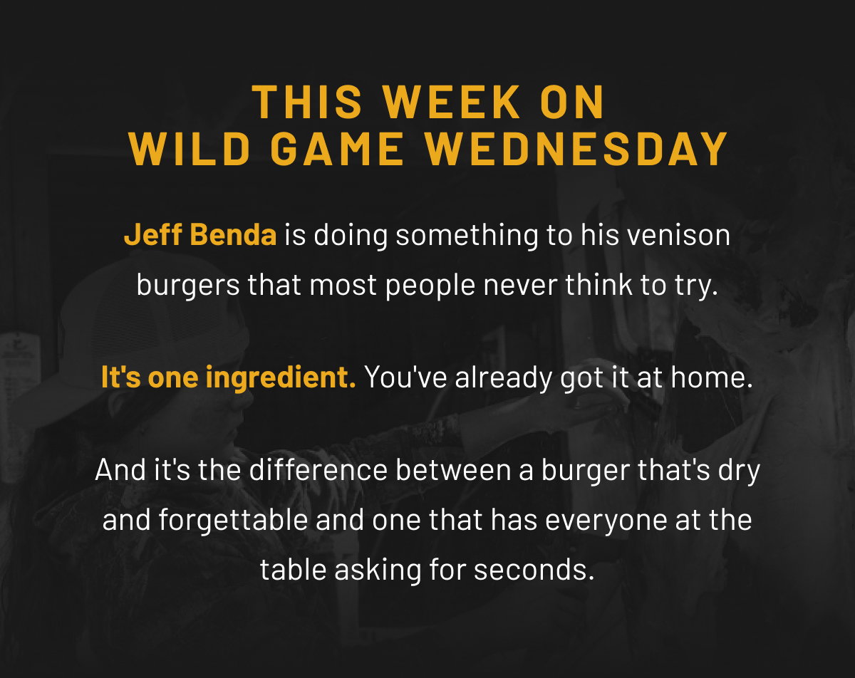 This week on Wild Game Wednesday
