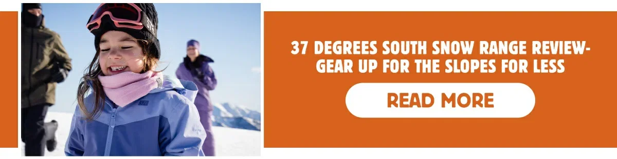 37 Degrees South Snow Range Review - Gear Up For The Slopes For Less
