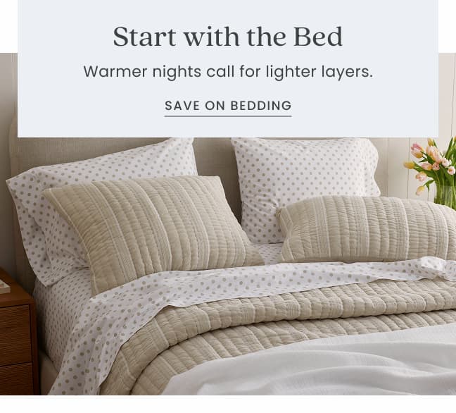 Start with the bed
