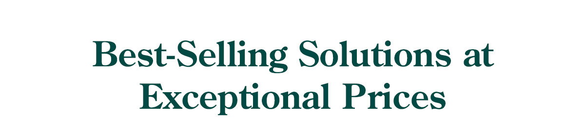 Best-Selling Solutions at Exceptional Prices