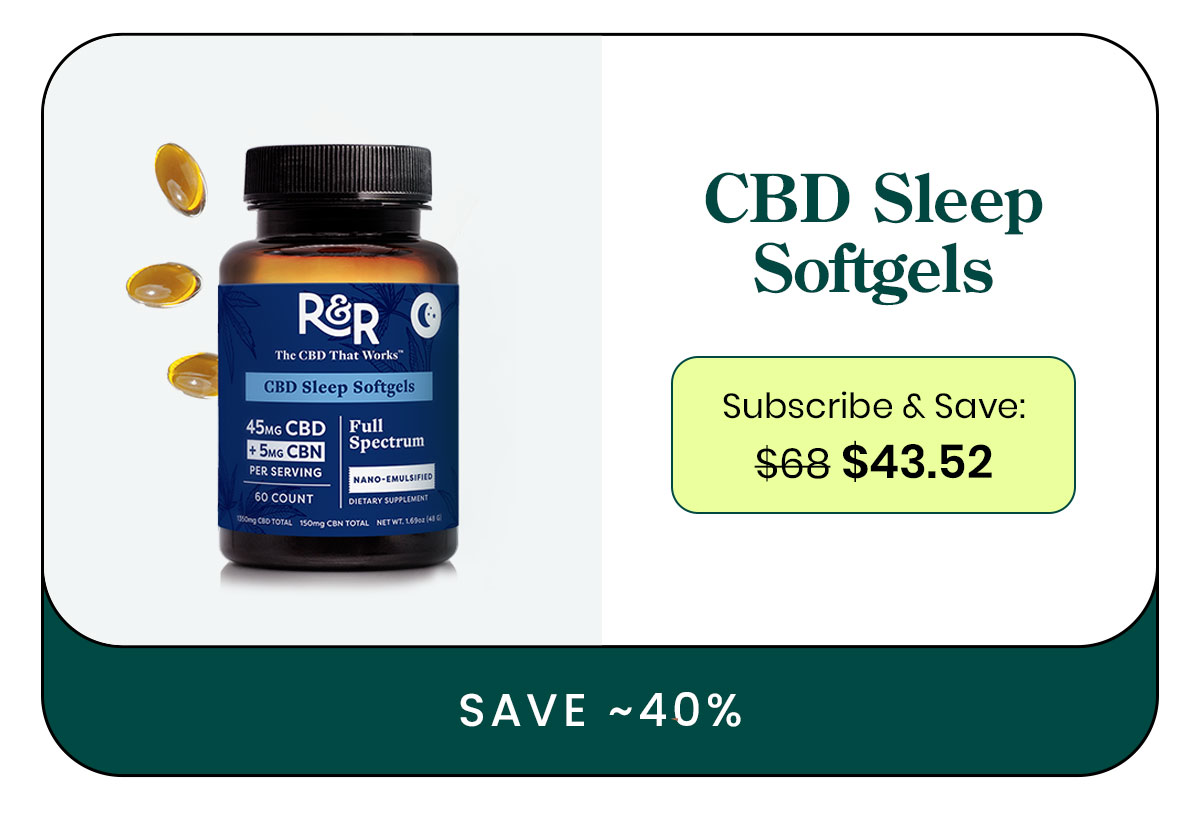 CBD Sleep Softgels. Subscribe & Save: $43.52. Save ~40%