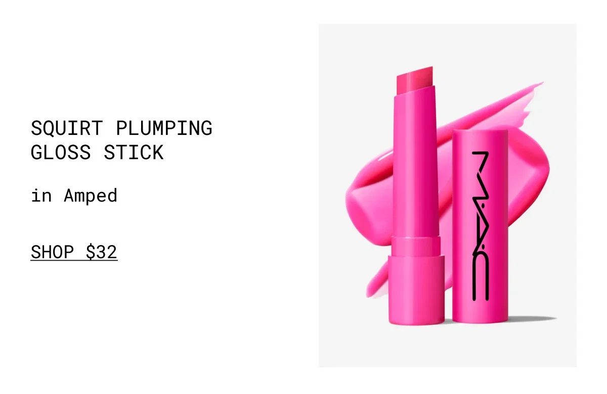 SQUIRT PLUMPING GLOSS STICK | in Amped | SHOP $32