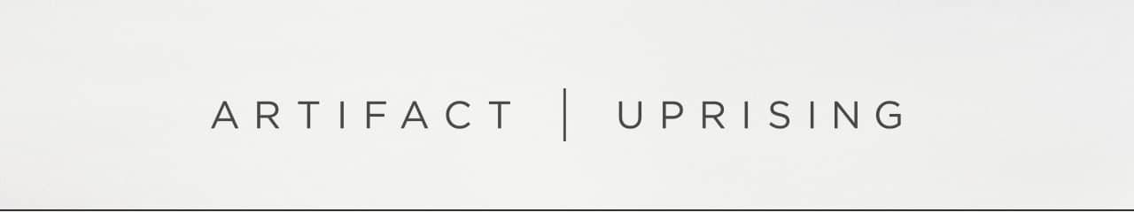 Artifact Uprising 