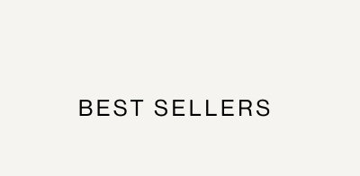 BEST SELLERS
