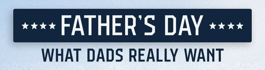 Father's Day - Dad Collection