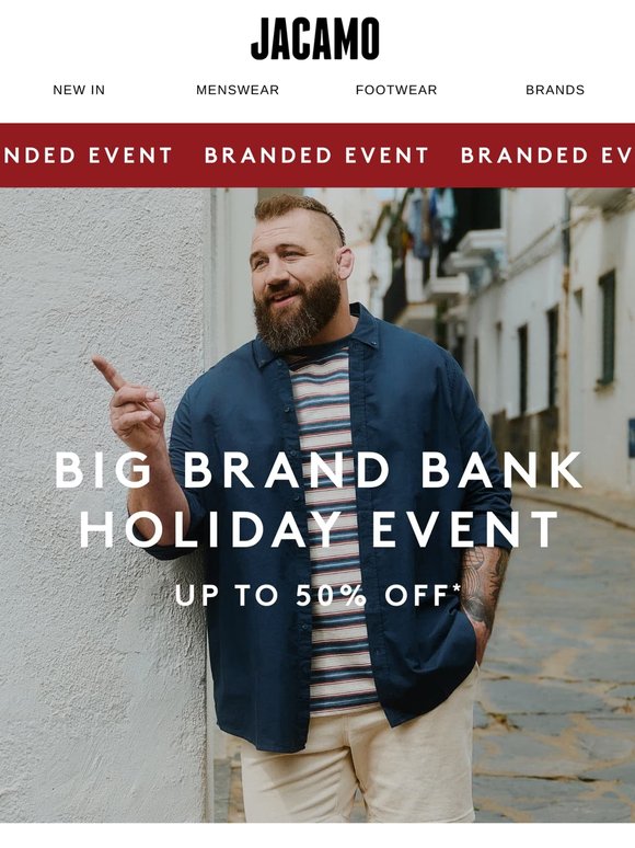 Up to 50% off big brands 🤯