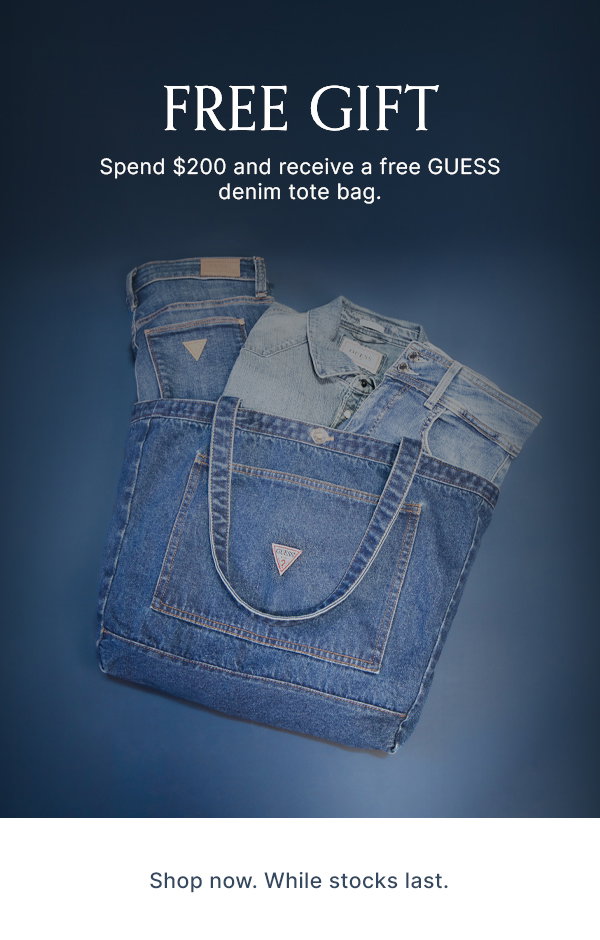 Free GUESS denim tote bag with orders over $200