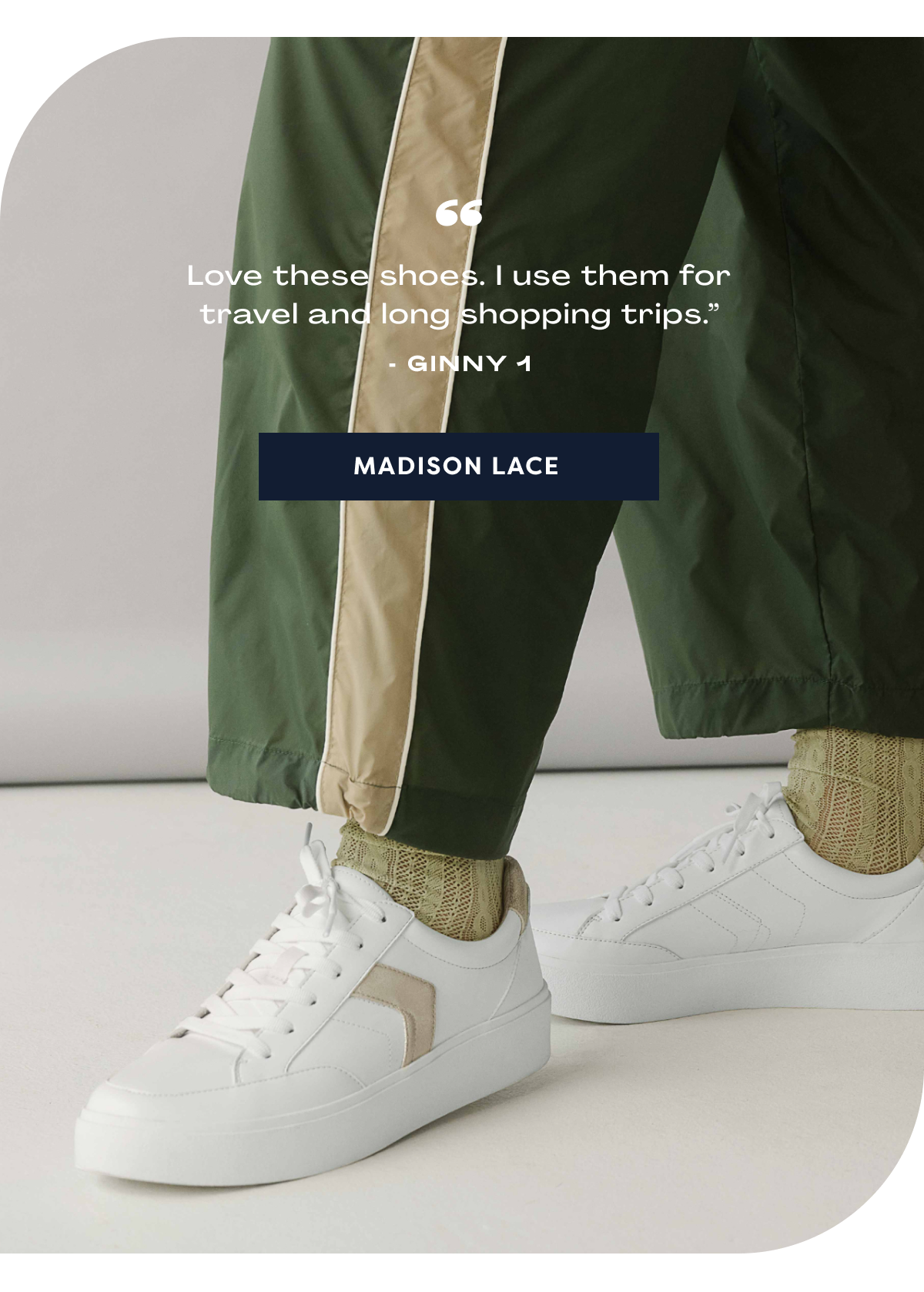 “Love These Shoes. I Use Them For Travel And Long Shopping Trips.” - Ginny 1 | Madison Lace