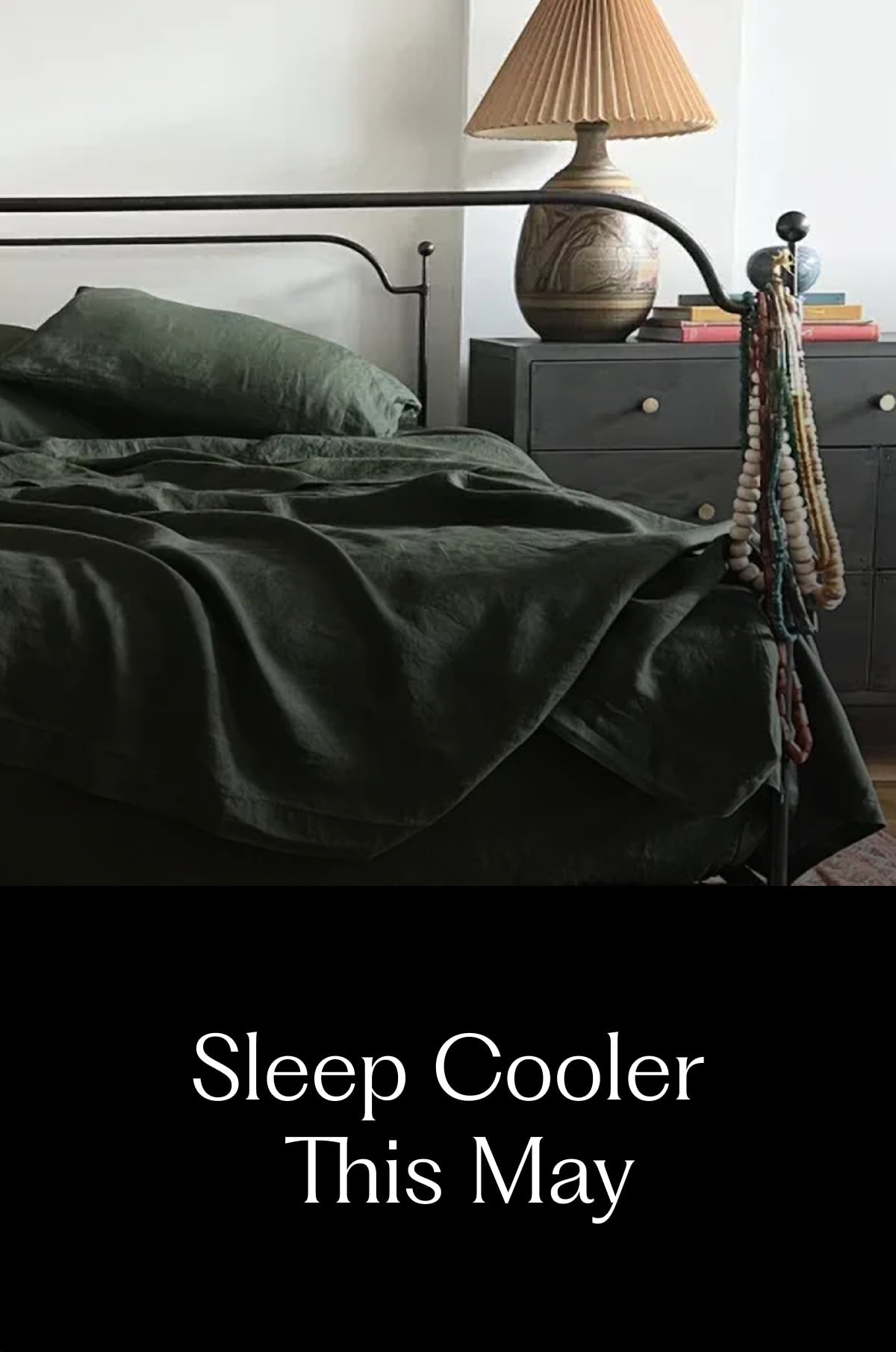 Sleep Cooler This May