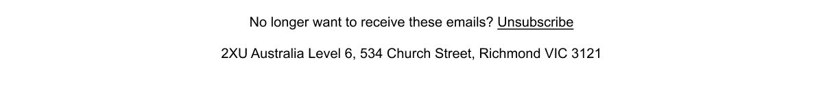 No longer want to recieve these emails? Unsubscribe