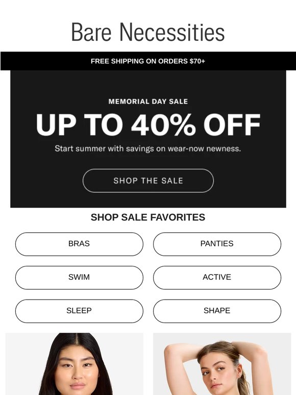 Don't Miss Up To 40% OFF During Our Memorial Day Sale