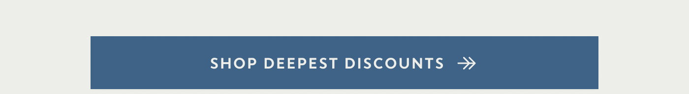 Shop Deepest Discounts