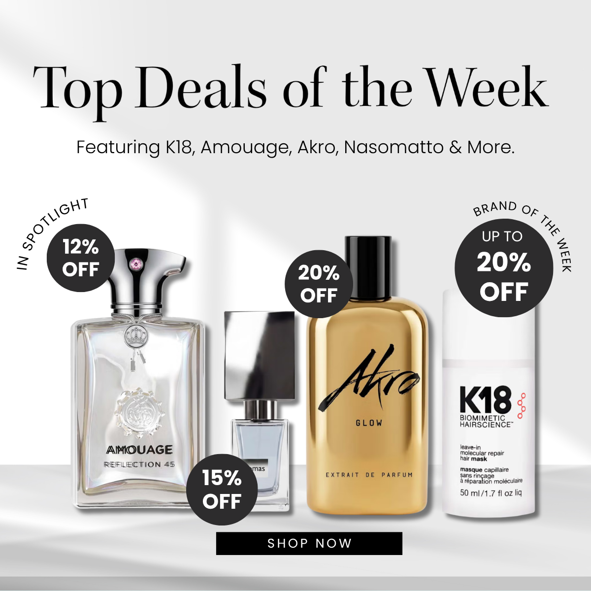 Top Deals Of The Week. Featuring K18, Amouage, Akro, Nasomatto & More.